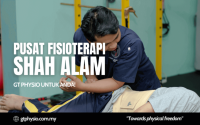 Pusat Fisioterapi Shah Alam – GT Physio